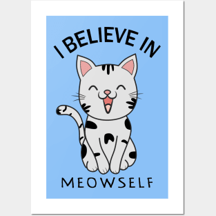 I Believe In Meowself, Funny Cat Posters and Art